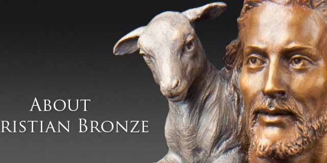 About Christian Bronze